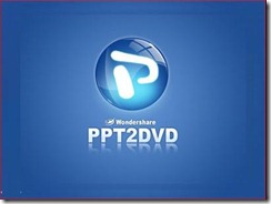 Wondershare-PPT2DVD-v6.0.3.11