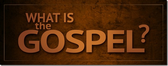 What-Is-the-Gospel